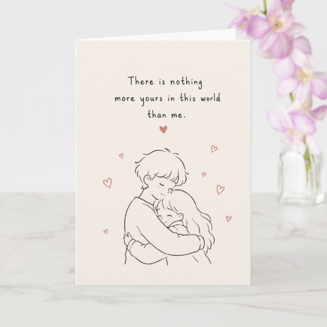 Cute There Is Nothing More Yours  Card (Orchid)