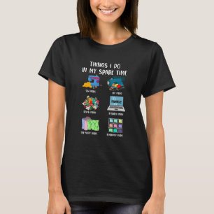 Cute Things I Do In My Spare Time Sew Fabric Sewin T-Shirt