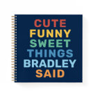 Cute Things My Kid Said Personalized Name Blue