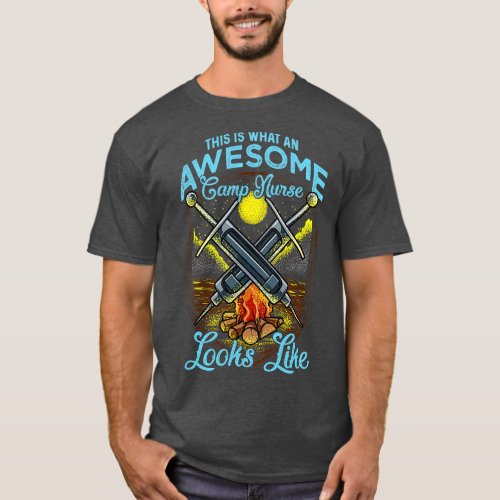 Cute This Is What An Awesome Camp Nurse Looks Like T_Shirt
