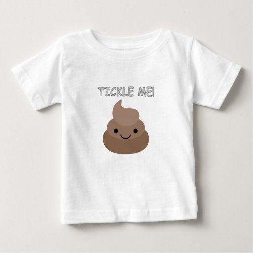 Cute Tickle Me Poop Emoji Baby T_Shirt