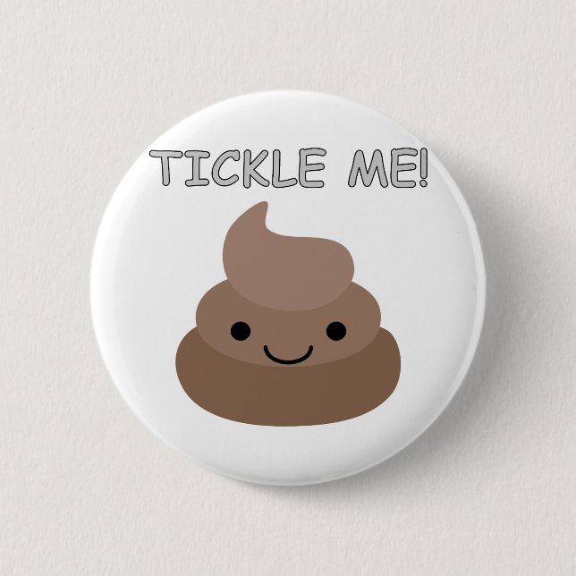 Cute Tickle Me Poop Emoji Button (Front)