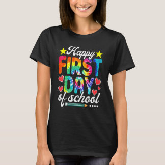 Cute Tie Dye Back To School  Happy First Day Of Sc T-Shirt
