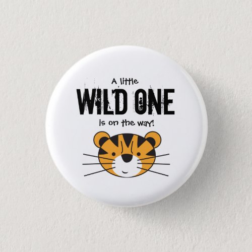 Cute tiger A little wild one is on the way safari Button