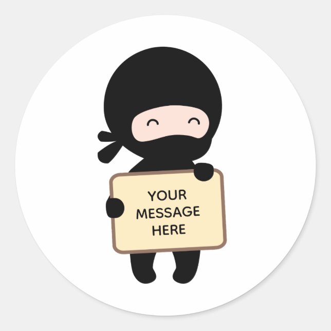 Cute Tiny Ninja Holding Sign Custom Text Classic Round Sticker (Front)