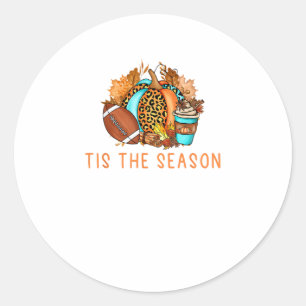 Cute Tis The Season Pumpkin Spice Latte Fall Footb Classic Round Sticker
