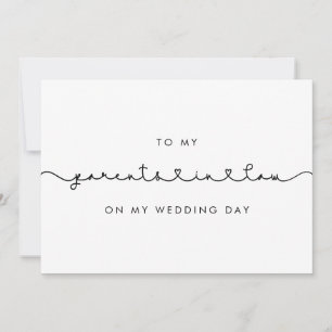 Cute To my parents in law on my wedding day card