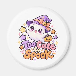 Cute Too Cute to Spook Ghost Halloween Magnet