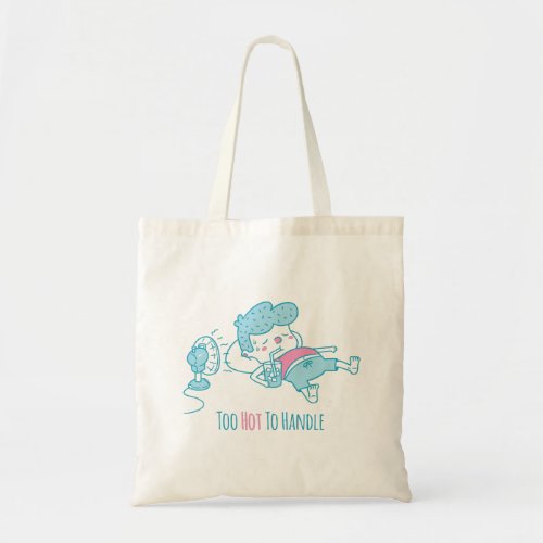 Cute Too Hot To Handle Pun Doodle Summer Tote Bag