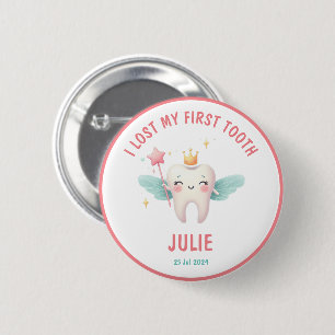 Cute Tooth Fairy 'I Lost My First Tooth' Button