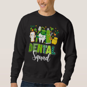 Cute Tooth Leprechaun Hat Dental Squad St Patrick' Sweatshirt
