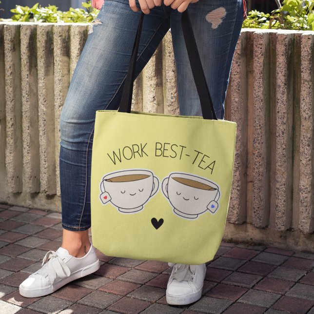 Cute Trendy Work Best-Tea Work Tote (Creator Uploaded)