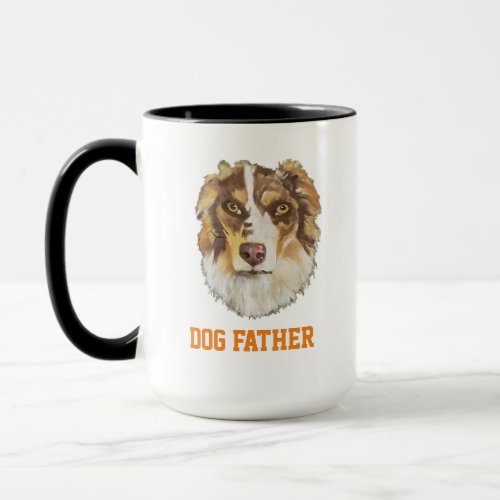 Cute Tri Australian Cattle Dog Dog Father Mug