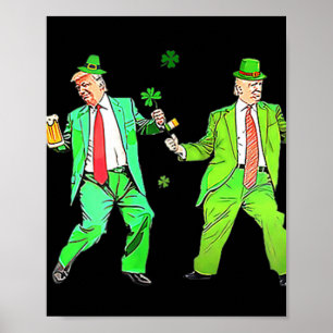 Cute Trump Dance St. Patricks Day Funny Trump Patr Poster