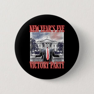 Cute Trump New Year's Eve Victory Party Fireworks  Button