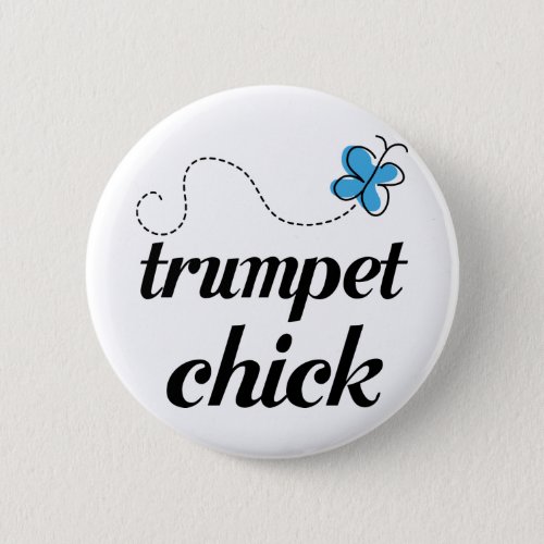 Cute Trumpet Chick Blue Button
