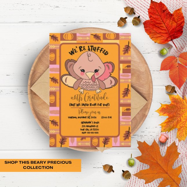 Cute Turkey Friendsgiving Thanksgiving Invitation (We're stuffed with gratitude, but we saved room for you! Thanksgiving party invitations)