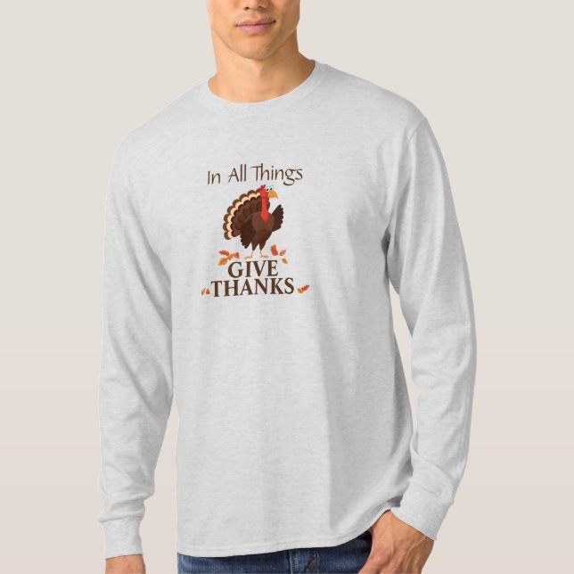Cute Turkey Give Thanks Happy Thanksgiving Fall T-Shirt (Front)
