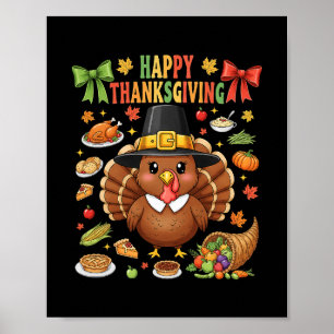 Cute Turkey Happy Thanksgiving Matching Family Wom Poster