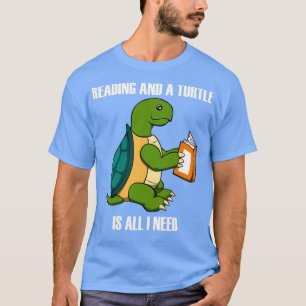 Cute Turtle and Reading Book Saying T-Shirt