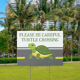 Cute Turtle Crossing Drive Slowly Yard Sign
