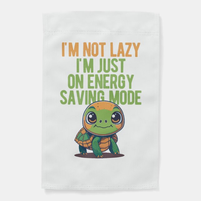 Cute Turtle, Lazy Turtle, On Energy Saving Mode Garden Flag (Front)