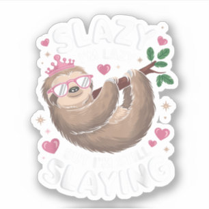 Cute Tween Girl Funny Animal Sloth Slay Meme Trend Sticker