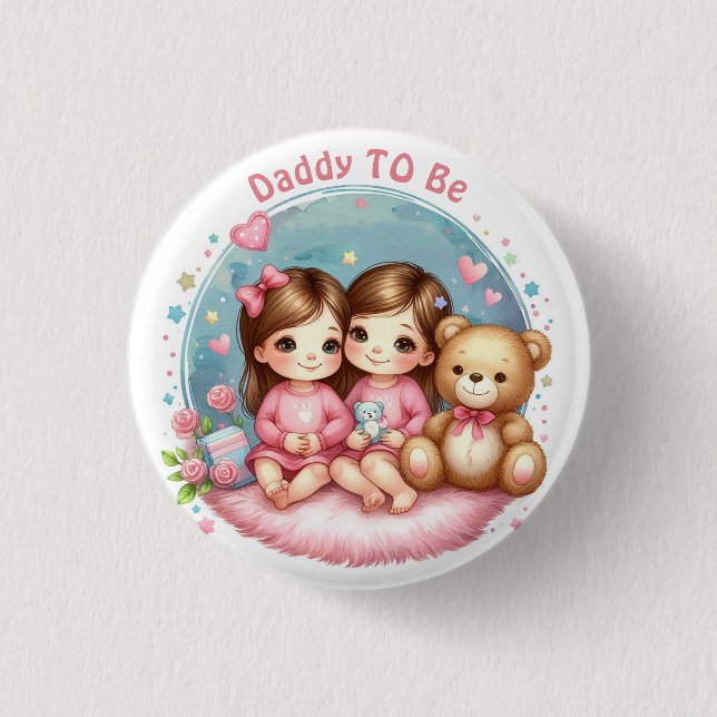 Cute Twin Girl's Baby Shower Daddy To Be Button (Front)