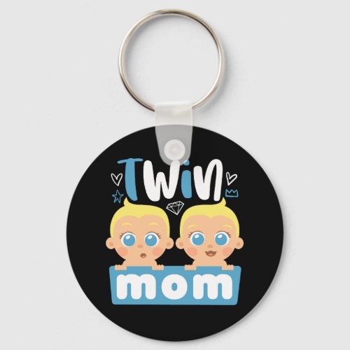 Cute Twin Mom of Baby Boys Cool Mama Mothers Day Keychain