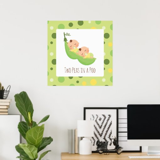 Cute Two Peas in a Pod Nursery Wall Decor Poster Zazzle