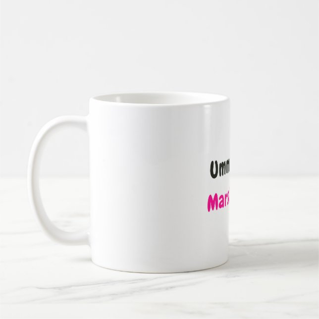 Cute “Umm... I'm a Marshmallow” Funny Quote Coffee Mug (Left)