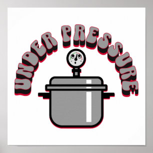 Cute Under Pressure Cooker Poster
