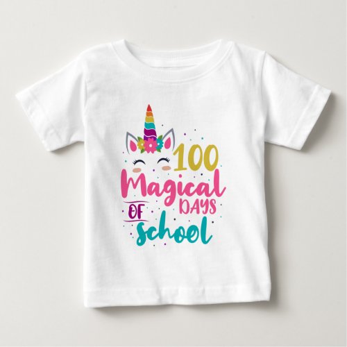Cute Unicorn 100 Magical Days Of School Baby T_Shirt
