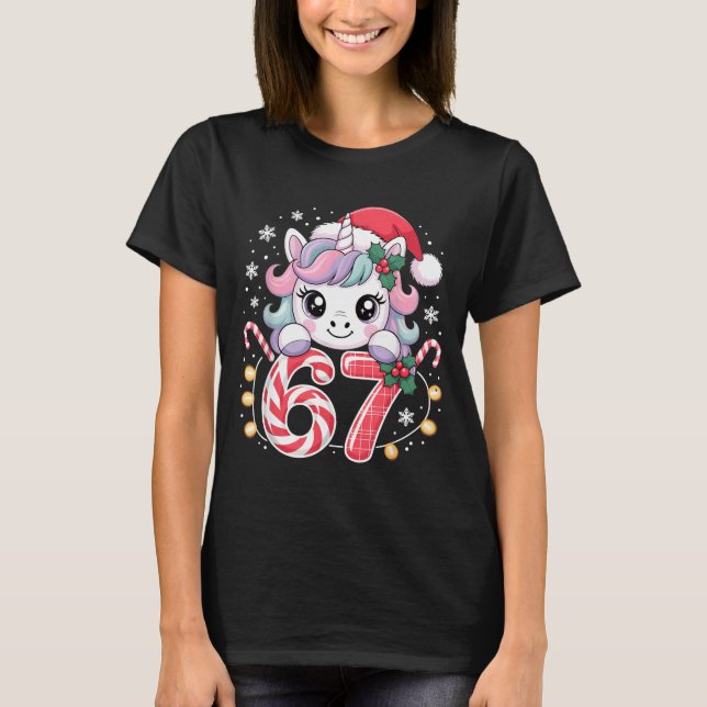 Cute Unicorn 67 Christmas Meme Six Seven Christmas T-Shirt (Front)