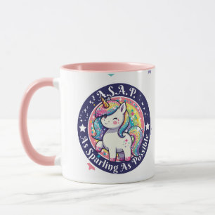 Cute Unicorn A.S.A.P. – As Sparkling As Possible Mug