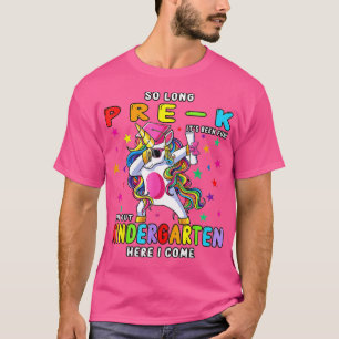 Cute Unicorn Dabbing So Long Pre K Kindergarten He T-Shirt
