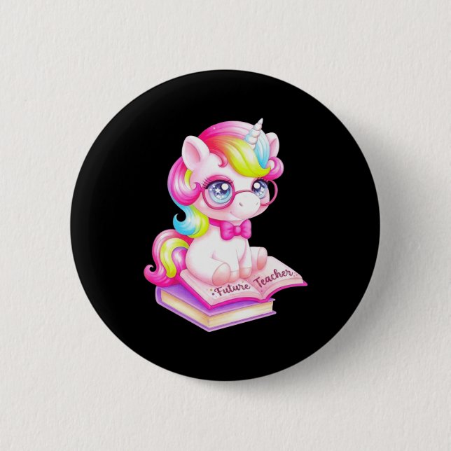 Cute Unicorn Future Teacher Clroom Button (Front)