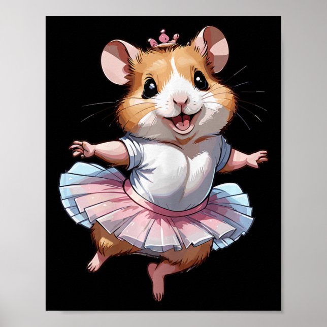 Cute Unique And Modern Hamster Ballet And Ballerin Poster (Front)
