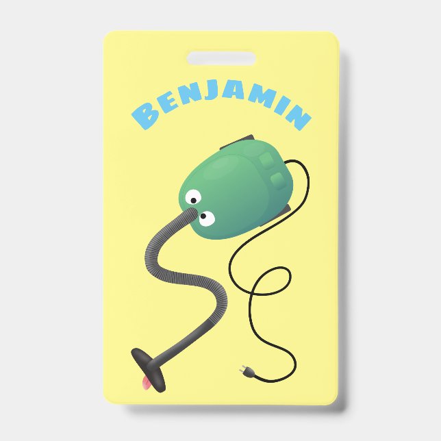 Cute vacuum cleaner cartoon humour badge (Front)