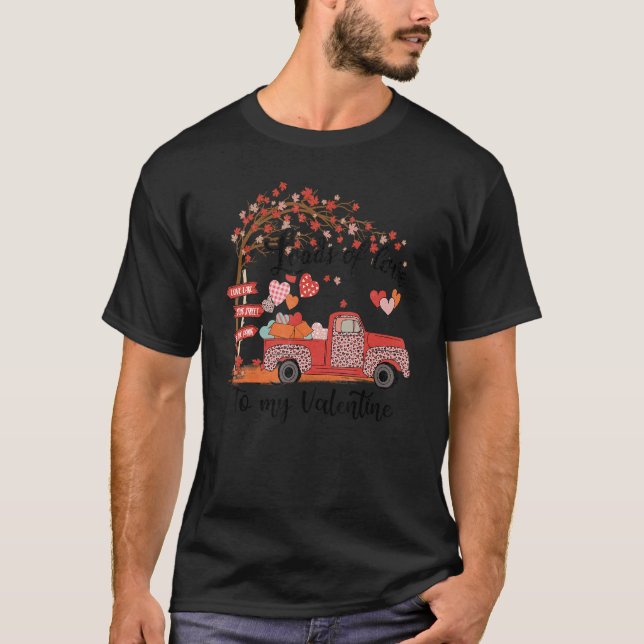 Cute Valentine Pick Up Truck Design In Love Who Dr T-Shirt (Front)