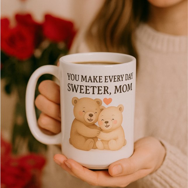 Cute Valentine’s Day Bear Mug for Mom – Gift (You_make_everyday_sweeter-mom-gift-valentine)