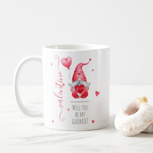 Cute Valentine Will You Be my Gnomie  Coffee Mug