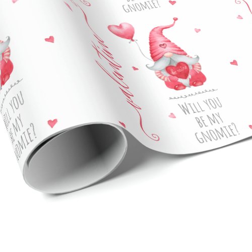 Cute Valentine Will You Be my Gnomie  Wrapping Paper