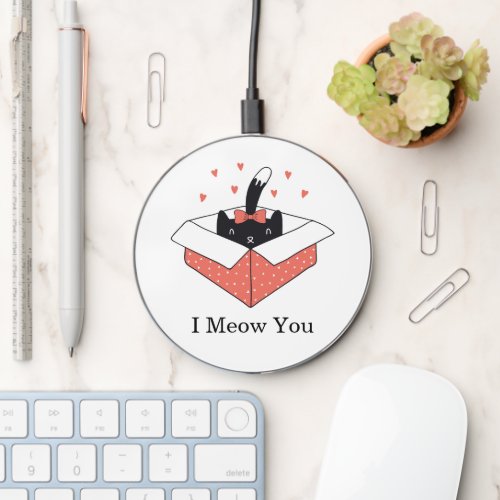 Cute Valentines Black Cat in Box I Meow You Wireless Charger