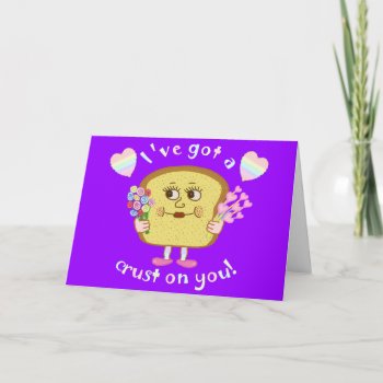 Cute Valentine's Day Funny Crust On You Pun Holiday Card by HaHaHolidays at Zazzle