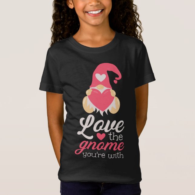 Cute Valentines Day Gnomes Love The Gnome You're W T-Shirt (Front)