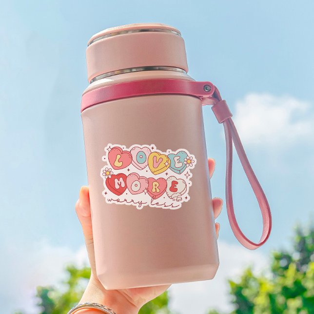 Cute Valentine's Day Love More, Worry Less Vinyl Sticker (Creator Uploaded)