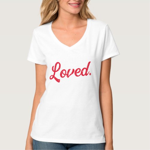 Cute Valentines Day Loved Adult T_Shirt