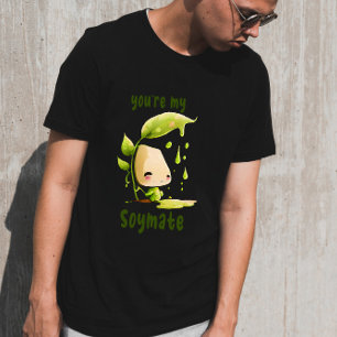 Cute Valentine's Day you are my soymate T-Shirt