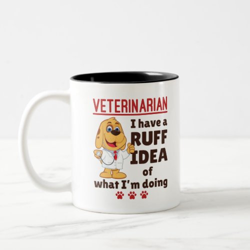 Cute Veterinarian Animal Doctor Dogtor Ruff Idea Two_Tone Coffee Mug